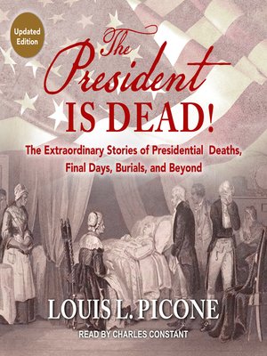 The President Is Dead! - Audiobook
